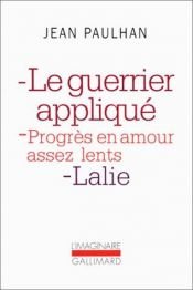book cover of Le Guerrier appliqué by Jean Paulhan