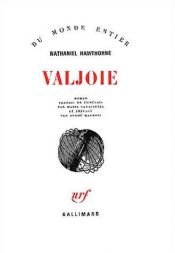 book cover of Valjoie by Nathaniel Hawthorne