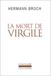book cover of Mort de Virgile, (La) by Hermann Broch