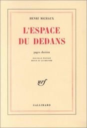 book cover of L'espace du dedans. Pages choisies (1927-1959) by Henri Michaux