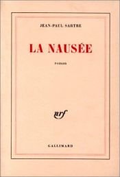 book cover of La Nausée by Jean-Paul Sartre