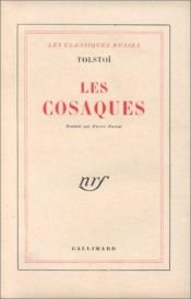book cover of Les cosaques by Léon Tolstoï