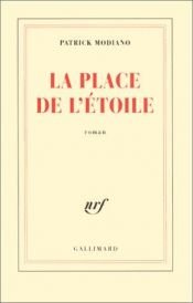 book cover of De plaats van de ster by Patrick Modiano