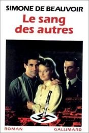 book cover of Le Sang DES Autres by Simone de Beauvoir