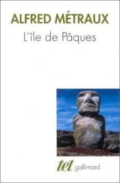 book cover of L'île de Pâques by Alfred Métraux