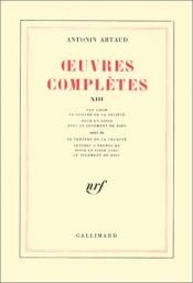 book cover of Oeuvres complètes, tome 13 by Antonin Artaud
