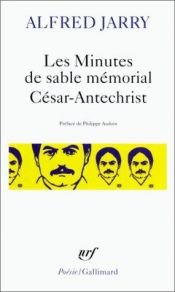 book cover of Les Minutes de sable - Mémorial by ألفريد جاري