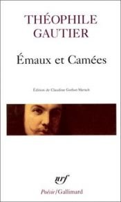 book cover of Emaux et Camees by Théophile Gautier