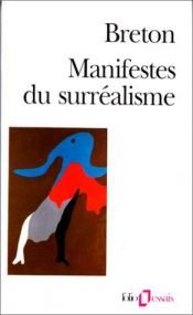 book cover of Μανιφέστα του σουρρεαλισμού by Αντρέ Μπρετόν