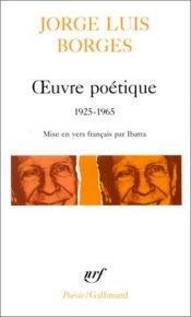 book cover of Œuvre poétique 1925-1965 by Χόρχε Λουίς Μπόρχες
