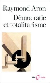 book cover of Démocratie et totalitarisme by 레몽 아롱