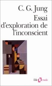 book cover of Essai D'exploration De L'inconscient by C. G. Jung