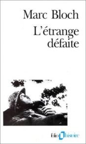 book cover of L'Étrange Défaite by Marc Bloch