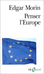 book cover of Penser l'Europe by Edgar Morin
