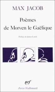 book cover of Poèmes de Morven le Gaélique by Max Jacob