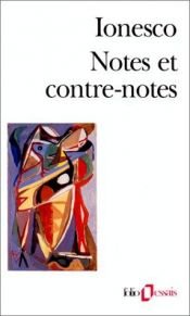 book cover of Notes et contre-notes (Pratique du théâtre) by Eugène Ionesco