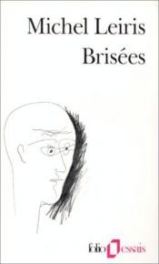 book cover of Brisées by Michel Leiris