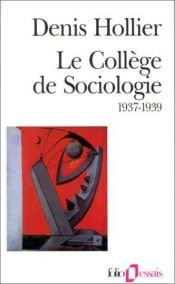 book cover of Le Collège de Sociologie, 1937-1939 by Georges Bataille