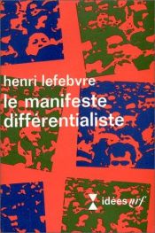 book cover of Il Manifesto differenzialista by Henri Lefebvre