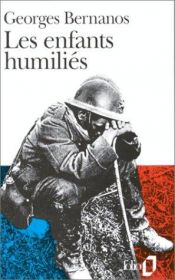 book cover of Les Enfants humiliés by Georges Bernanos