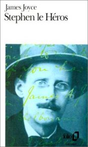 book cover of Stephen le héros by James Joyce
