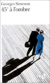 book cover of 45 a l'ombre by Georges Simenon