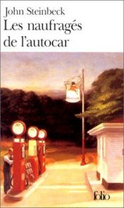 book cover of Les Naufragés de l'autocar by John Steinbeck