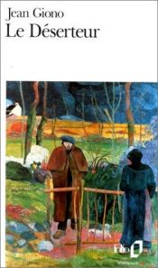 book cover of Le déserteur : et autres récits by Jean Giono