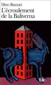 book cover of L'Ecroulement de la Baliverna by 迪诺·布扎蒂