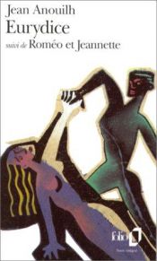 book cover of Eurydice. Suivi de Roméo et Jeannette by Jean Anouilh