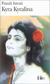 book cover of Kyra Kyralina by Panait Istrati