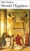 Sinuhe Egyptiläinen. 1. osa : viisitoista kirjaa lääkäri Sinuhen elämästä n. 1390-1335 e.Kr