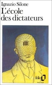 book cover of La scuola dei dittatori by Ignazio Silone