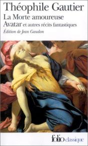 book cover of La Morte amoureuse by Théophile Gautier