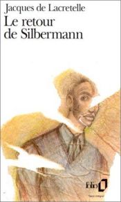 book cover of Le retour de Silbermann by Jacques de Lacretelle