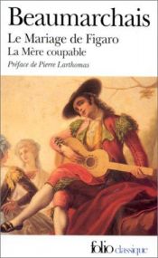 book cover of Le Mariage De Figaro - La Mere Coupable by 博马舍