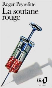 book cover of La Soutane rouge by Roger Peyrefitte