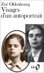 book cover of Visages d'un autoportrait by Zoé Oldenbourg