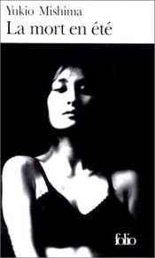book cover of La Mort en été by Yukio Mishima