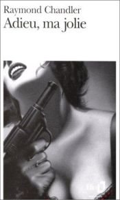 book cover of Adieu, ma jolie by Raymond Chandler