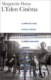 book cover of Eden Cinema by Marguerite Duras