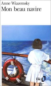 book cover of Mon beau navire by Anne Wiazemsky