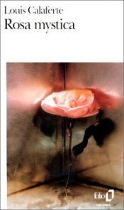 book cover of Rosa mystica by Louis Calaferte