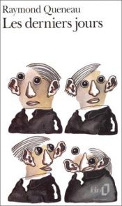 book cover of Les derniers jours by Raymond Queneau