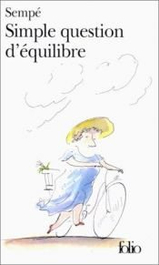 book cover of Simple question d'équilibre by Jean-Jacques Sempé