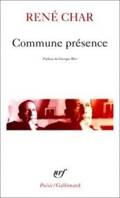 book cover of Commune présence by René Char