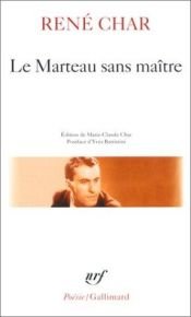 book cover of Le Marteau sans maitre ; suivi de Moulin premier by René Char