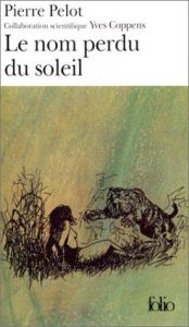 book cover of Le nom perdu du soleil by Pierre Pelot