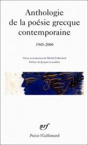 book cover of Anthologie de la poésie grecque contemporaine, 1945-2000 by Collectif