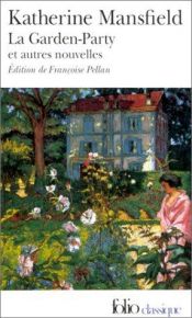 book cover of La Garden-Party et autres nouvelles by Katherine Mansfield